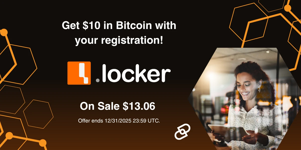.LOCKER 活动升级，注册电子钱包赠送$10Bitcoin